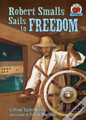 Robert Smalls Sails To Freedom