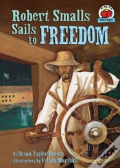 Capa do artigo Robert Smalls Sails To Freedom