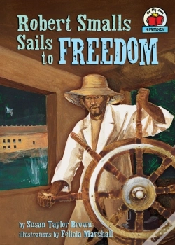 Capa do artigo Robert Smalls Sails To Freedom