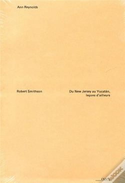 Capa do artigo Robert Smithson ; Du New Jersey Au Yucatan, Leçons D'Ailleurs