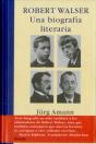Robert Walser. Una Biografía Literaria - Preview