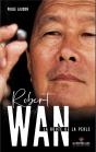 Robert Wan ; La Route De La Perle - Preview