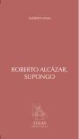 Roberto Alcázar, Supongo - Preview