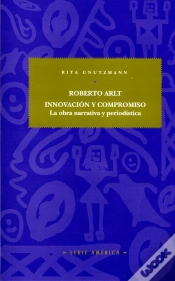 Capa do artigo Roberto Arlt: Innovación Y Compromiso.