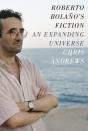 Roberto Bolano'S Fiction - Preview