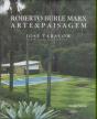 Roberto Burle Marx: Arte & Paisagem - Preview