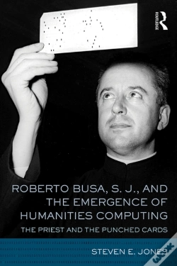 Capa do artigo Roberto Busa, S. J., And The Emergence Of Humanities Computing