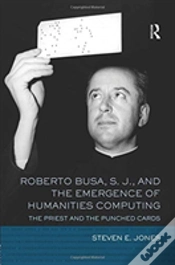 Capa do artigo Roberto Busa, S. J., And The Emergence Of Humanities Computing