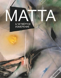Capa do artigo Roberto Matta And The Fourth Dimension (Russian Edition)