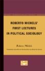 Roberto Michels First Lectures In Po - Preview