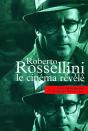 Roberto Rossellini, Le Cinéma Révélé - Preview