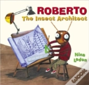 Capa do artigo Roberto, The Insect Architect