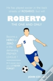 Capa do artigo Roberto, The One And Only
