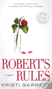 Robert'S Rules: A Novel