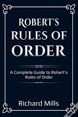 Capa do artigo Robert'S Rules Of Order: A Complete Guid