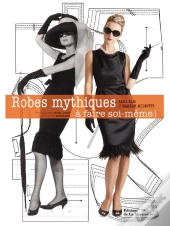 Robes Mythiques A Faire Soi-Meme