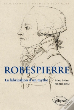 Capa do artigo Robespierre ; La Fabrication D'Un Mythe