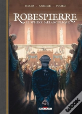 Robespierre, Le Sphinx Mélancolique