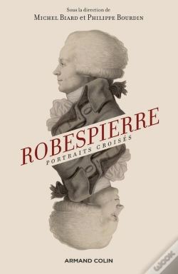 Capa do artigo Robespierre ; Portraits Croisés (2e Édition)