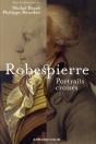 Robespierre ; Portraits Croisés - Preview