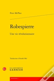 Capa do artigo Robespierre : Une Vie Révolutionnaire