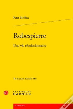 Capa do artigo Robespierre : Une Vie Révolutionnaire
