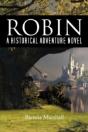 Robin: A Historical Adventure Novel - Preview