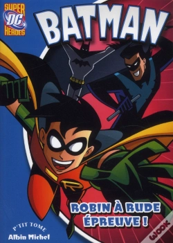Capa do artigo Robin A Rude Epreuve ! - P'Tit Tome 7