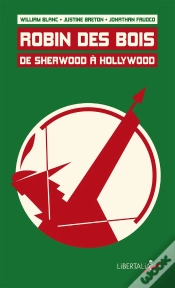 Capa do artigo Robin De Bois : De Sherwood À Hollywood