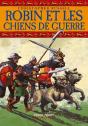 Robin Et Les Chiens De Guerre - Preview