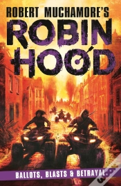 Capa do artigo Robin Hood 8: Ballots, Blasts & Betrayal (Robert Muchamore