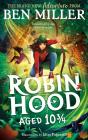 Robin Hood Aged 10 3/4 - Preview