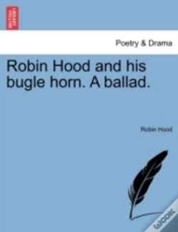 Capa do artigo Robin Hood And His Bugle Horn. A Ballad.
