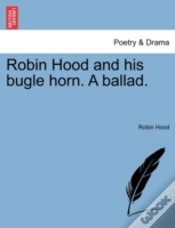 Capa do artigo Robin Hood And His Bugle Horn. A Ballad.