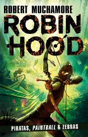 Capa do artigo Robin Hood - Piratas, Paintball & Zebras