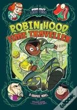Robin Hood, Time Traveller