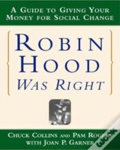 Robin Hood Was Right