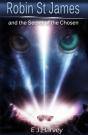 Robin St. James And The Secrets Of The Chosen - Preview