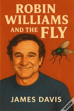 Capa do artigo Robin Williams And The Fly