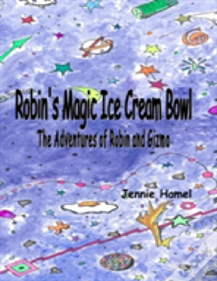 Robin'S Magic Ice Cream Bowl