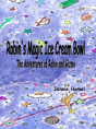 Robin'S Magic Ice Cream Bowl - Preview