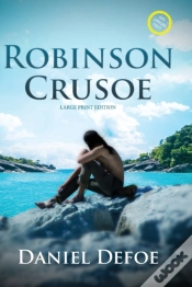 Capa do artigo Robinson Crusoe (Annotated, Large Print)