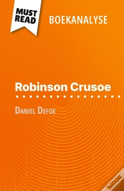 Capa do artigo Robinson Crusoe Van Daniel Defoe (Boekanalyse) : Volledige Analyse En Gedetailleerde Samenvatting Van Het Werk