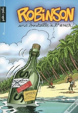 Capa do artigo Robinson T.2 ; Une Bouteille À L'Amer