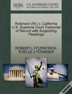 Capa do artigo Robinson (W.) V. California U.S. Supreme Court Transcript Of Record With Supporting Pleadings