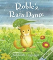 Roble'S Rain Dance
