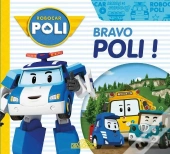 Robocar Poli : Bravo, Poli !