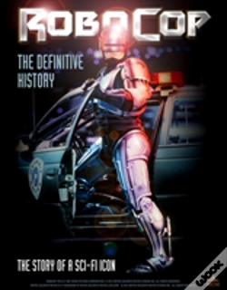 Capa do artigo Robocop: The Definitive History