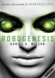 Robogenesis