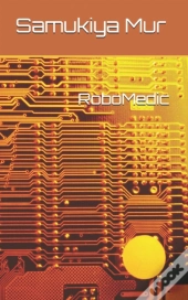 Robomedic
